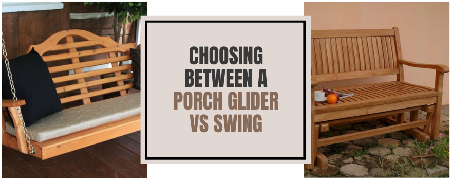 Choosing Between A Porch Swing vs A Glider - The Charming Bench Company