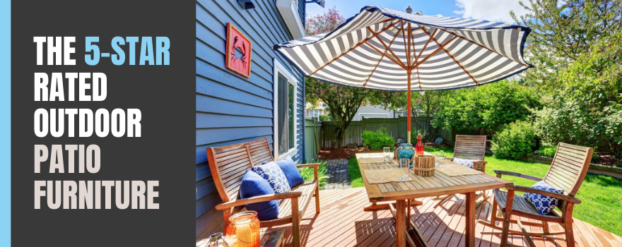 The 5-Star Rated Outdoor Patio Furniture Favorited By Our Customers - The Charming Bench Company