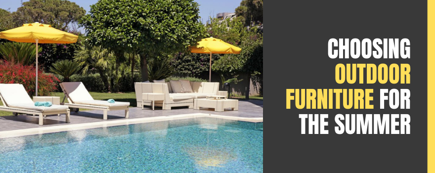 Choosing Outdoor Furniture for the Summer: Here are 3 Helpful Tips - The Charming Bench Company